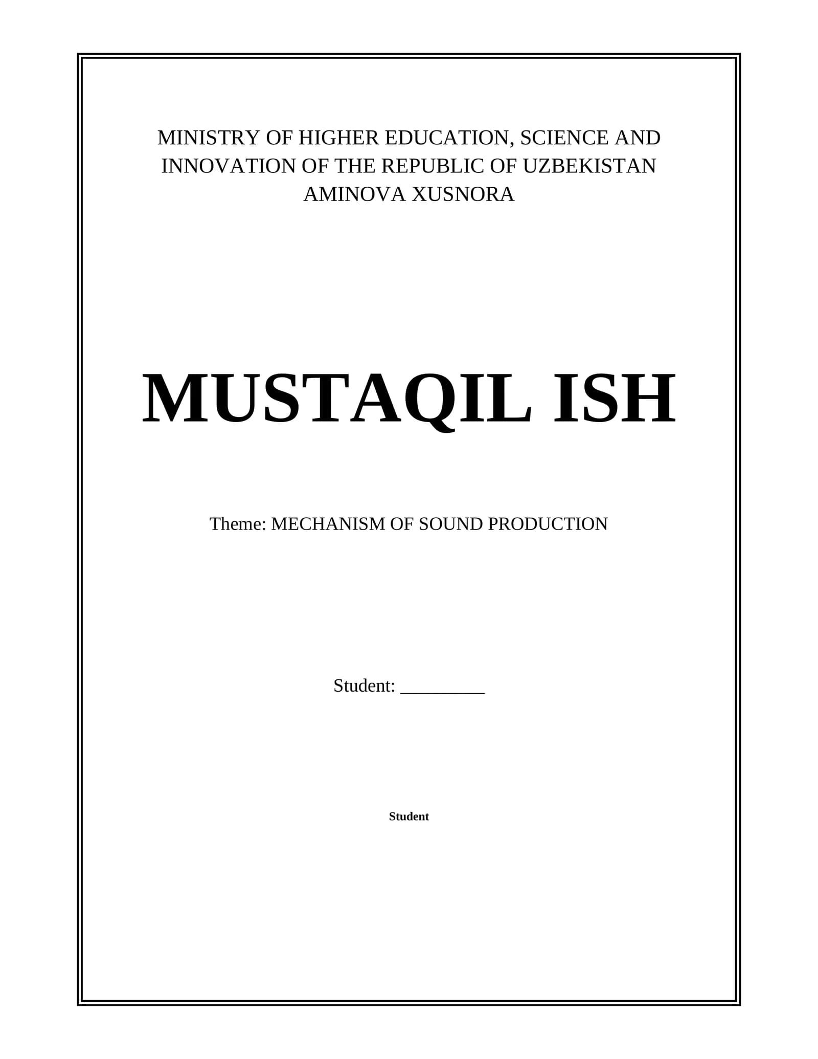 MECHANISM OF SOUND PRODUCTION