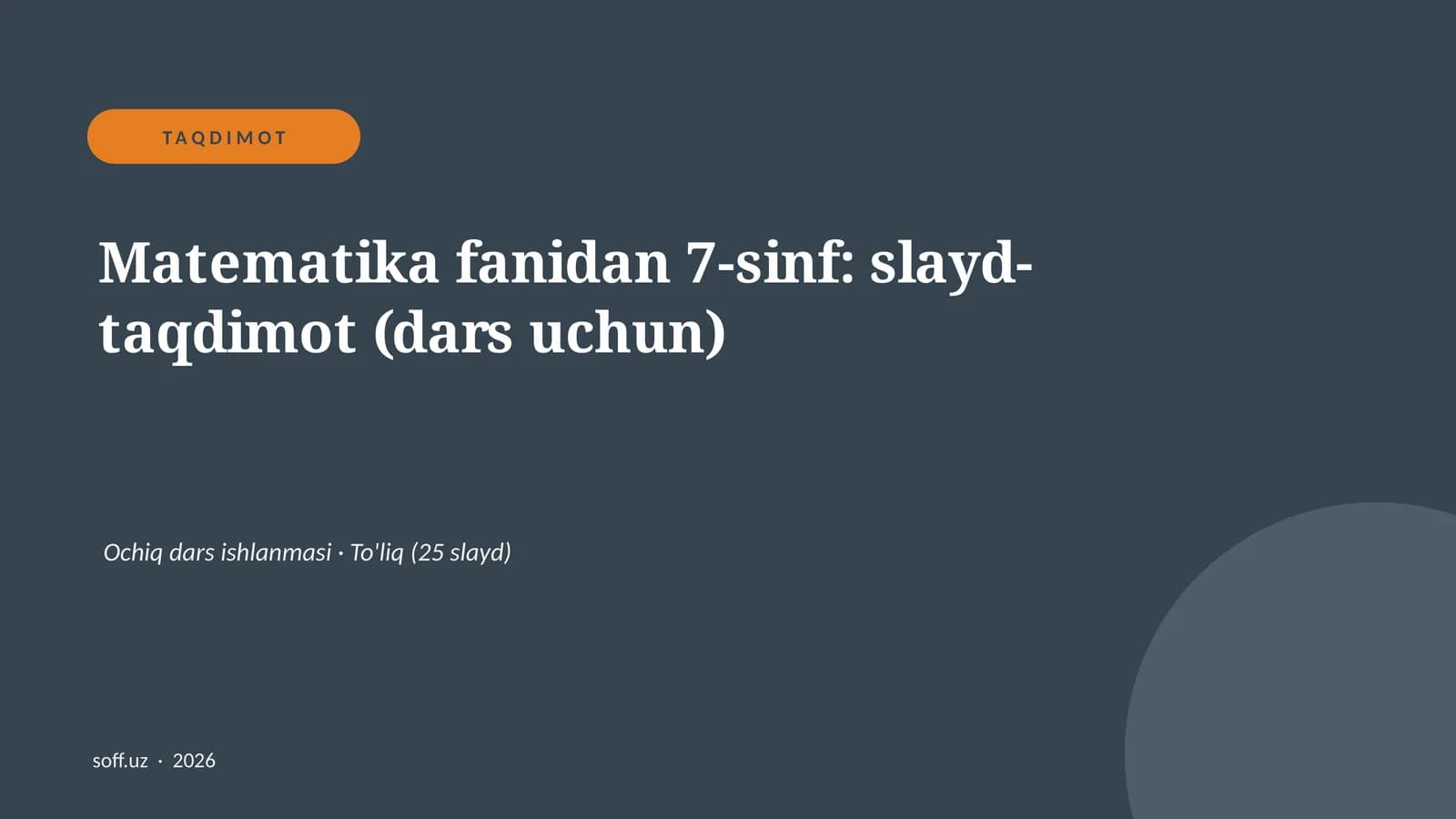 Matematika fanidan 7-sinf: slayd-taqdimot (dars uchun)