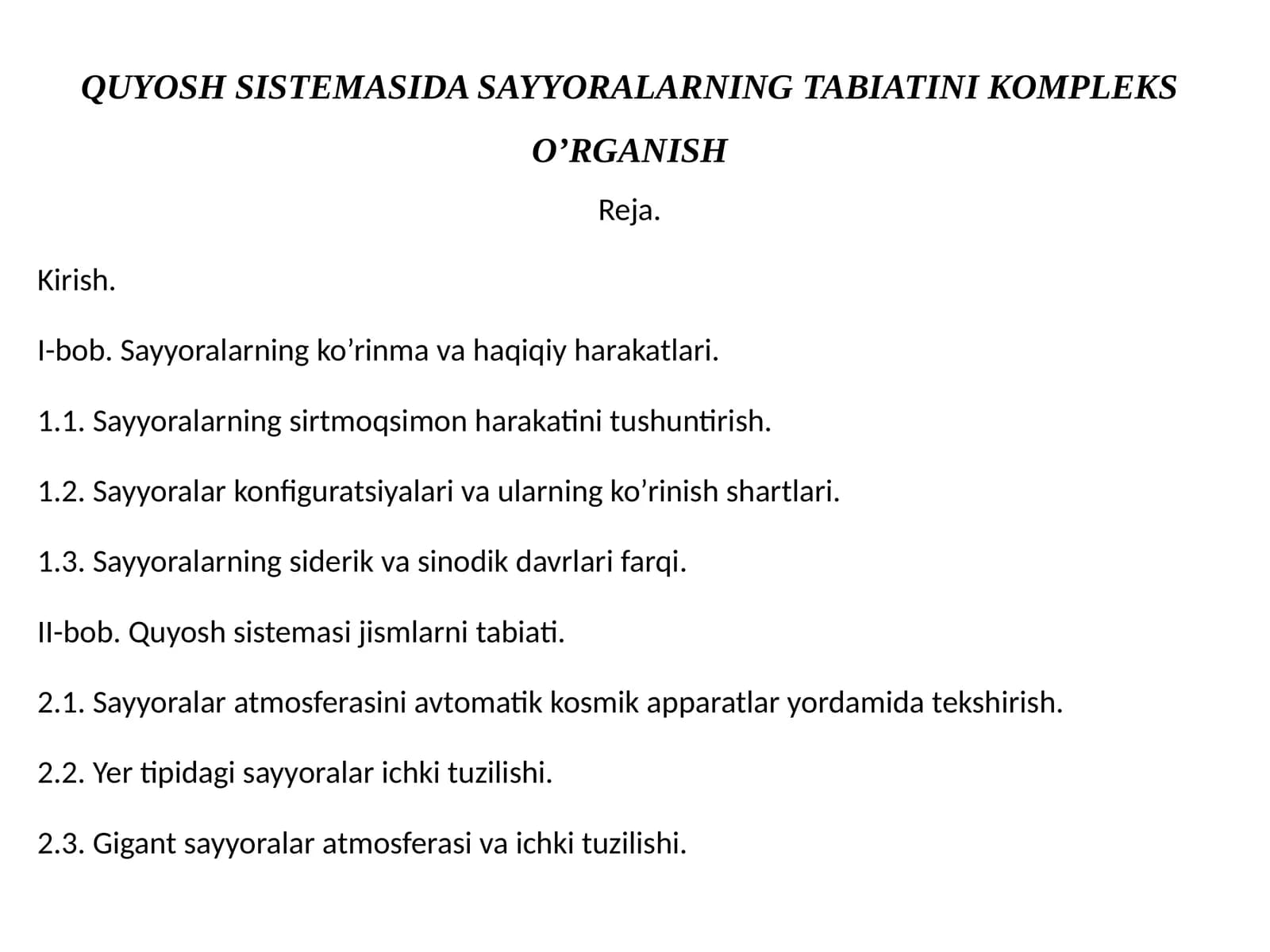 QUYOSH SISTEMASIDA SAYYORALARNING TABIATINI KOMPLEKS O’RGANISH