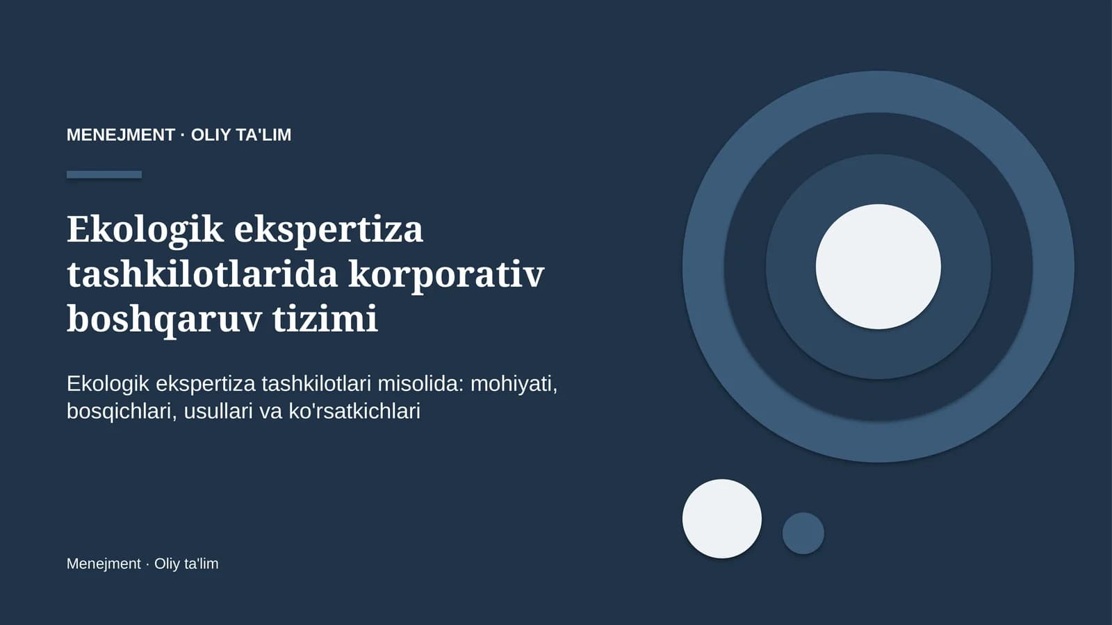 Ekologik ekspertiza tashkilotlarida korporativ boshqaruv tizimi
