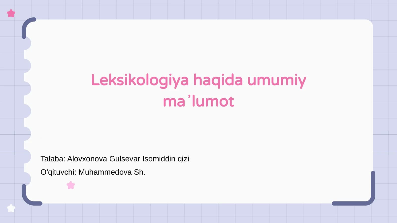 Leksikologiya haqida umumiy maʼlumot