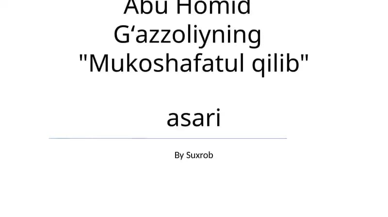 G'azzoliyning "Mukoshafatul qilib" asari