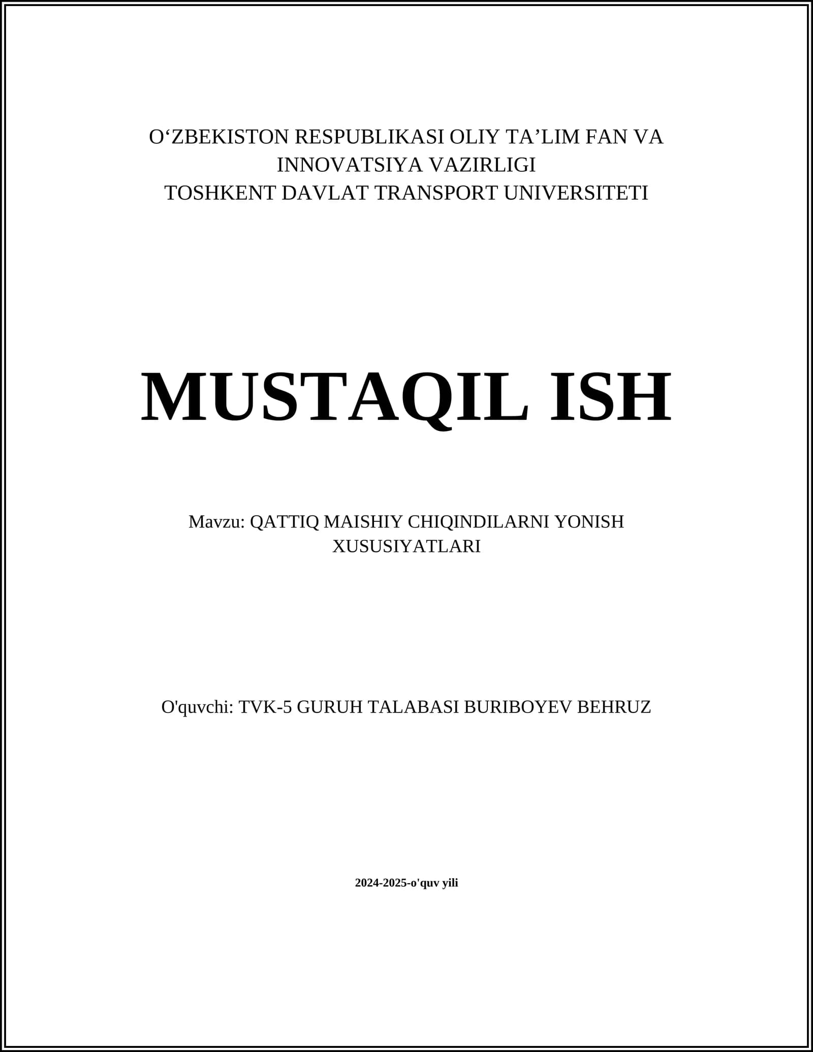 QATTIQ MAISHIY CHIQINDILARNI YONISH XUSUSIYATLARI