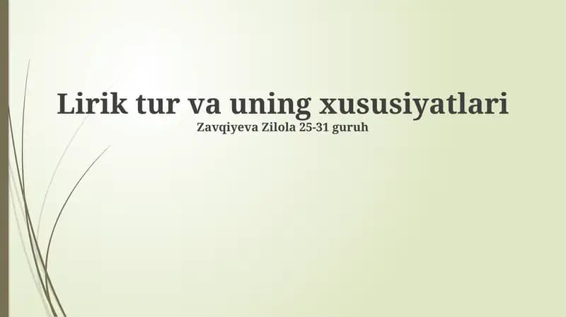 Lirik tur va uning xususiyatlari