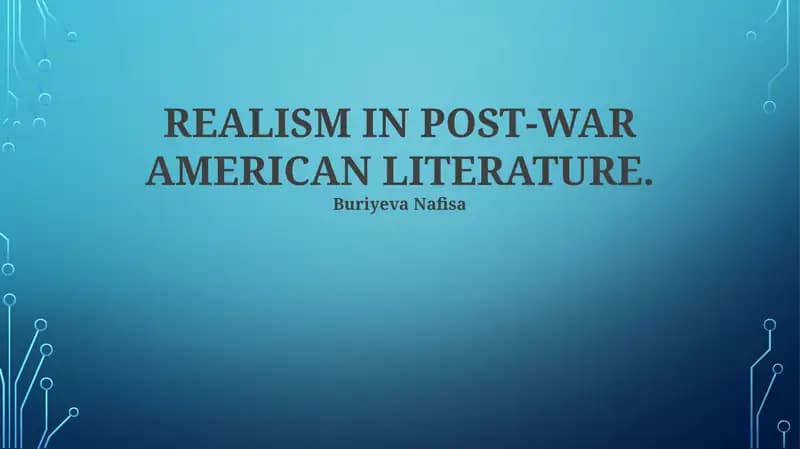 REALISM IN POST-WAR AMERICAN LITERATURE