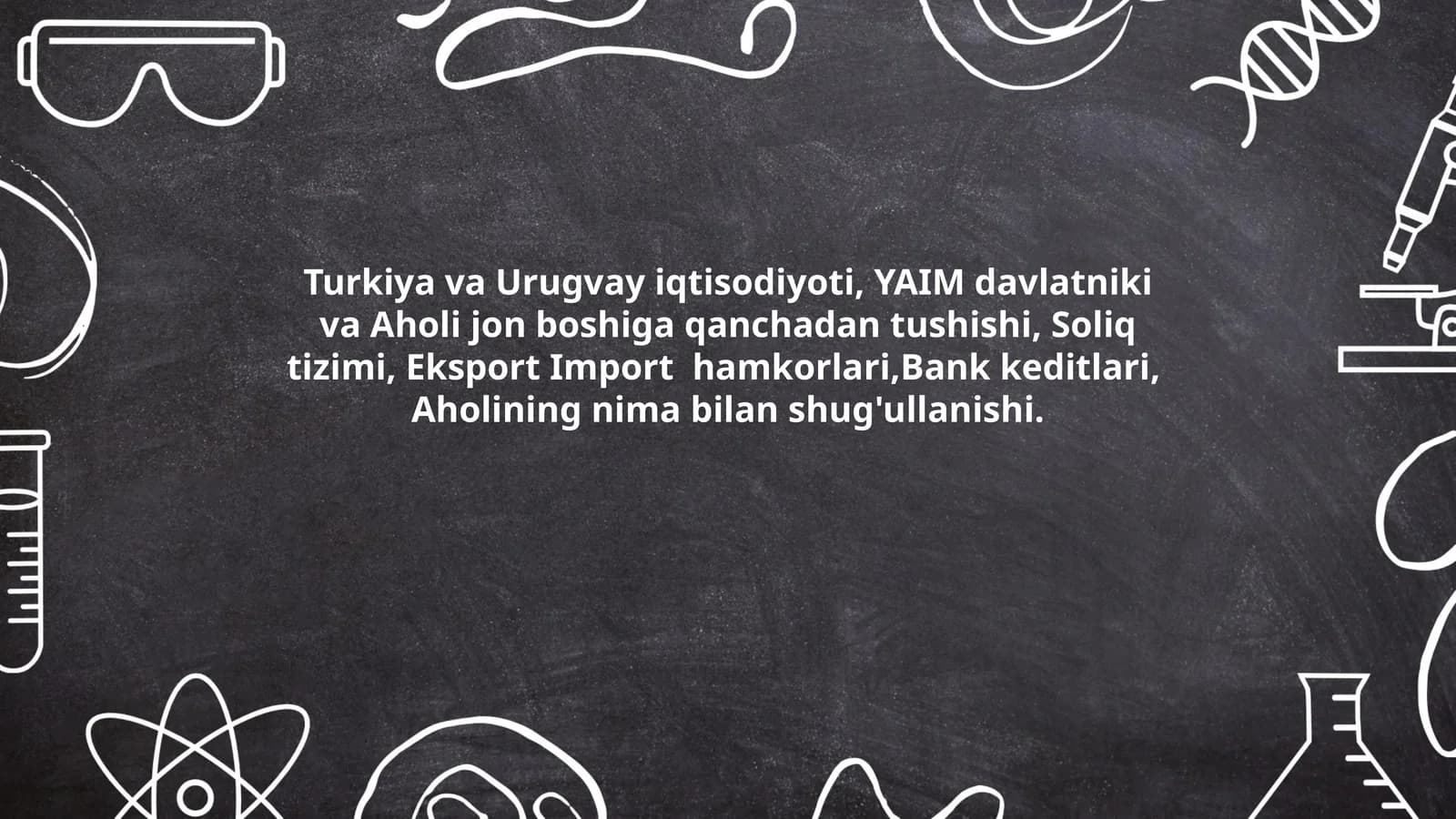 Turkiya va Urugvay iqtisodiyoti