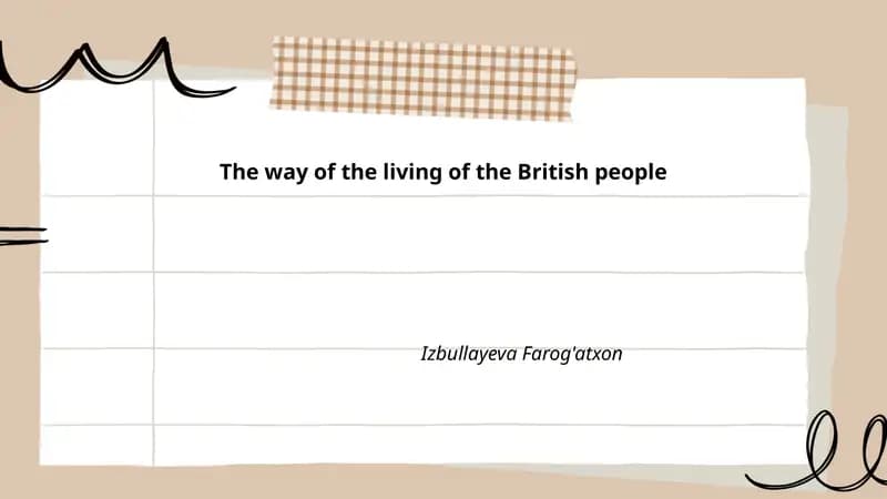 The way of the living of the British people