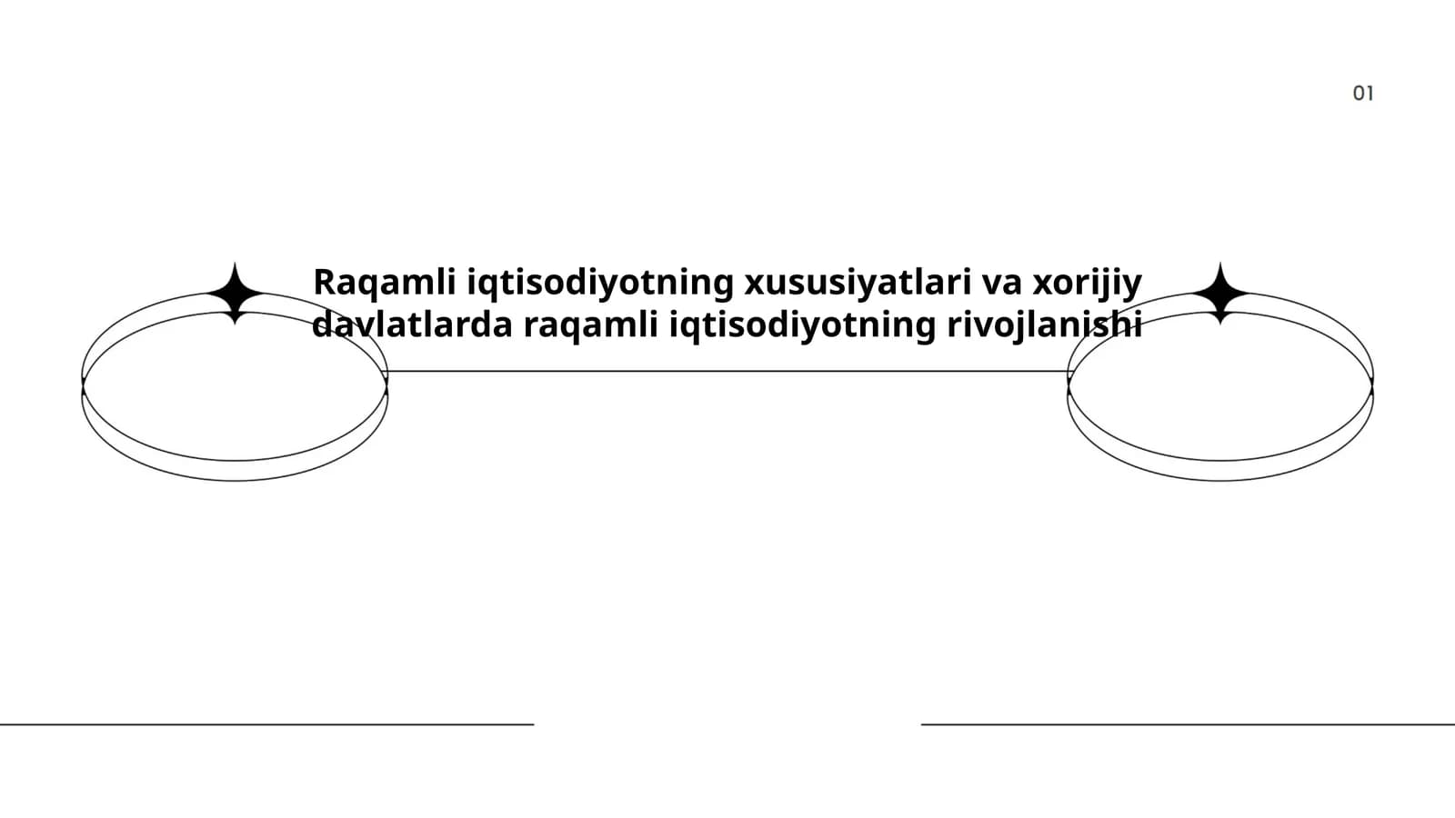 Raqamli iqtisodiyotning xususiyatlari va xorijiy davlatlarda raqamli iqtisodiyotning rivojlanishi