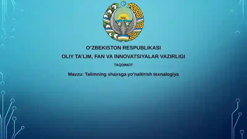 Talimnings haxsga yo'naltirish texnologiya