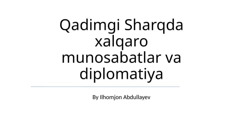 Qadimgi Sharqda xalqaro munosabatlar va diplomatiya