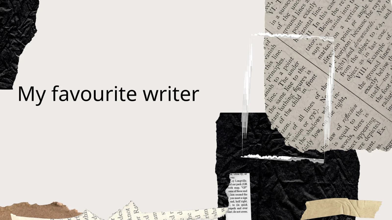 My favourite writer my favourite novel