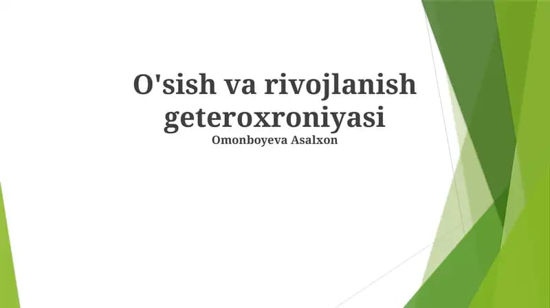 O'sish va rivojlanish geteroxroniyasi