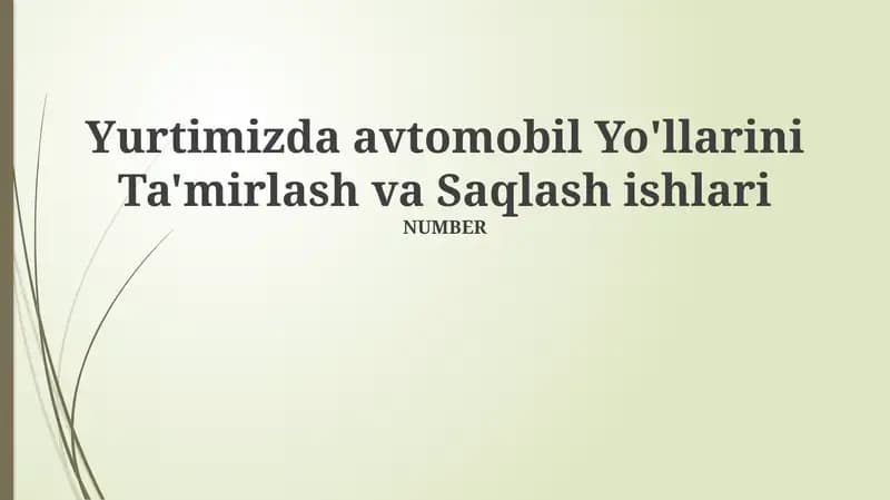 Yo'llar Ta'mirlash va Saqlash