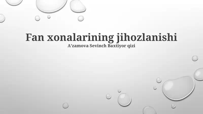 Fan xonalarining jihozlanishi