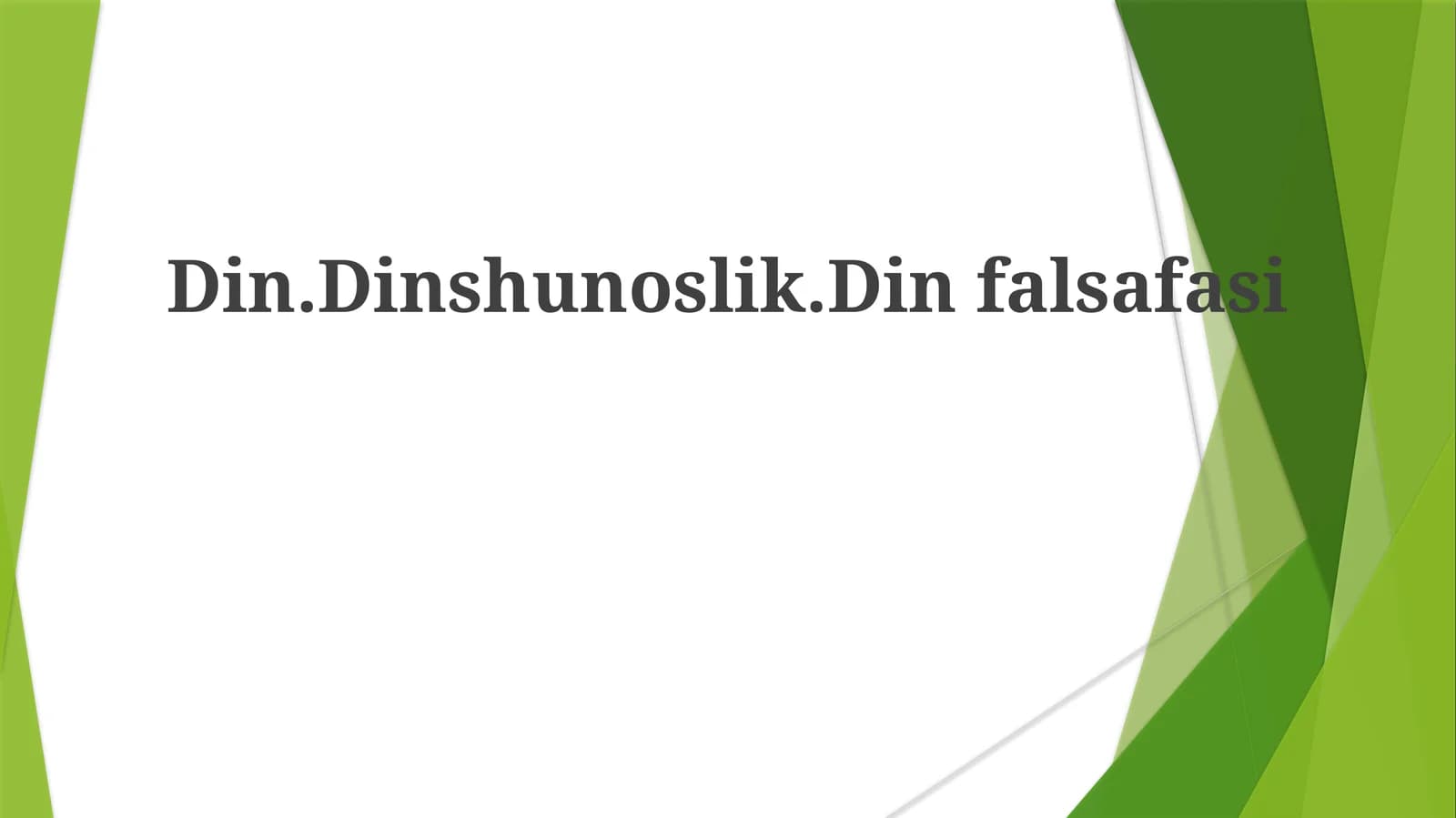 Din.Dinshunoslik.Dinfalsafasi
