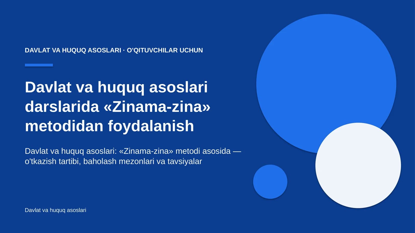 davlat va huquq asoslari darslarida zinama zina metodidan foydalanish 5574