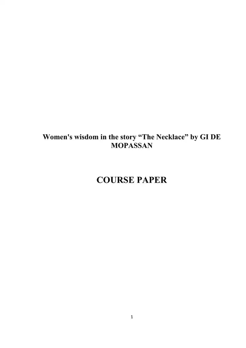 Women's wisdom in the story “The Necklace” by GI DE MOPASSAN