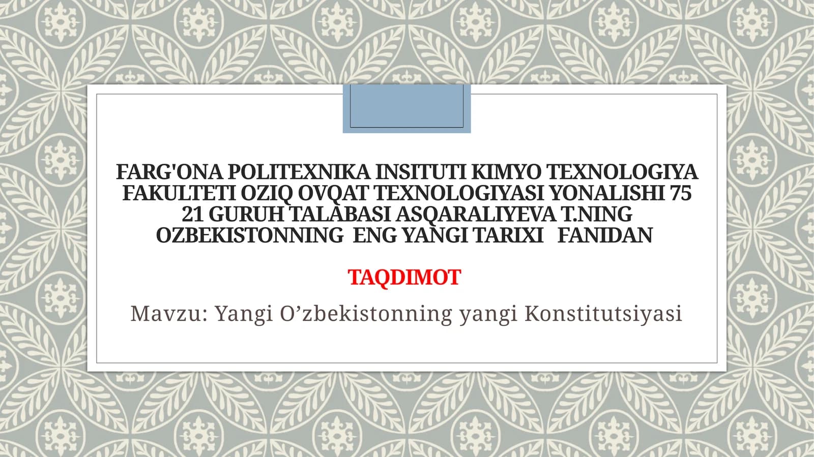 Yangi O’zbekistonning yangi Konstitutsiyasi