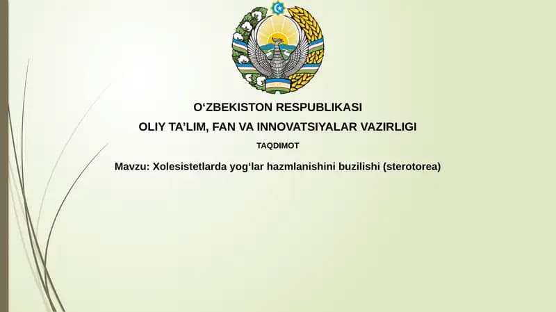 Xolesistetlardayogʻlarhazmlanishinibuzilishi(sterotorea)
