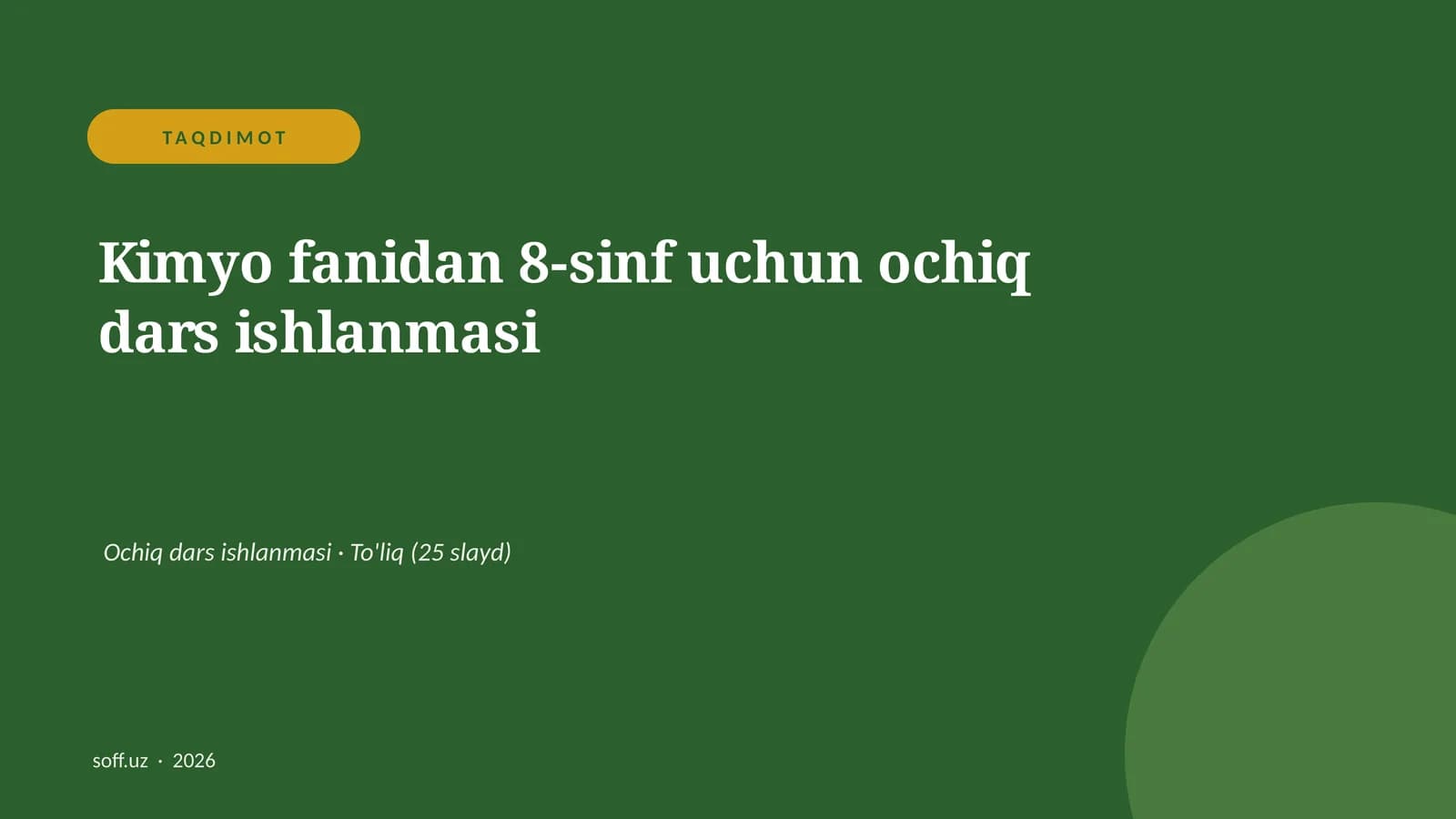 Kimyo fanidan 8-sinf uchun ochiq dars ishlanmasi