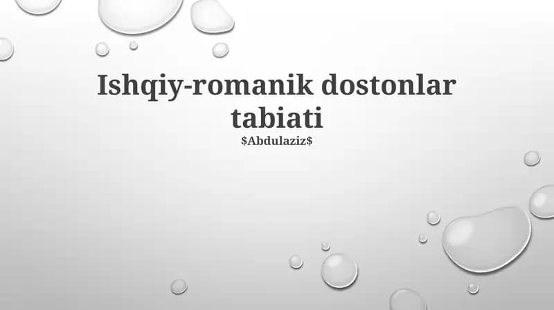 Ishqiy-romanik dostonlar tabiati