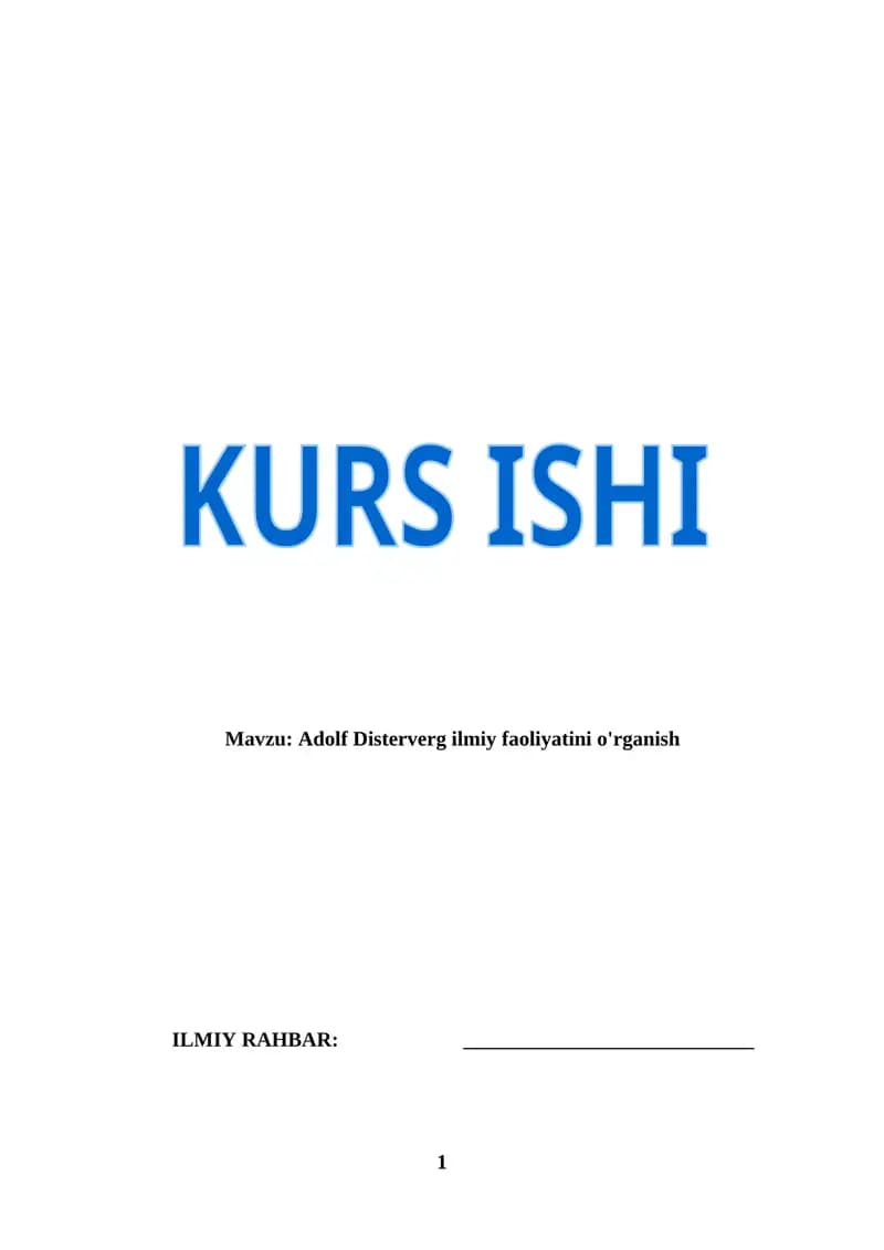 Adolf Disterverg ilmiy faoliyatini o'rganish (KURS ISHI)