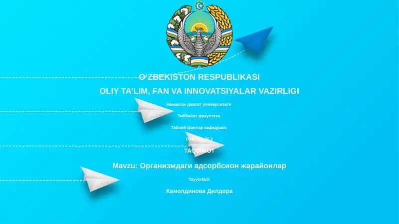 Организмдаги адсорбсион жарайонлар