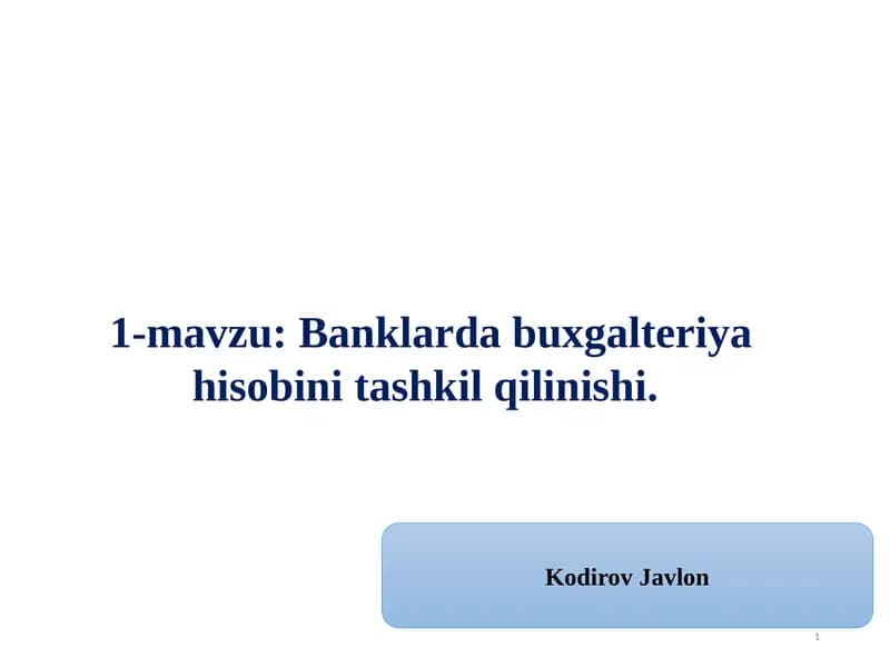 Banklarda buxgalteriya hisobi