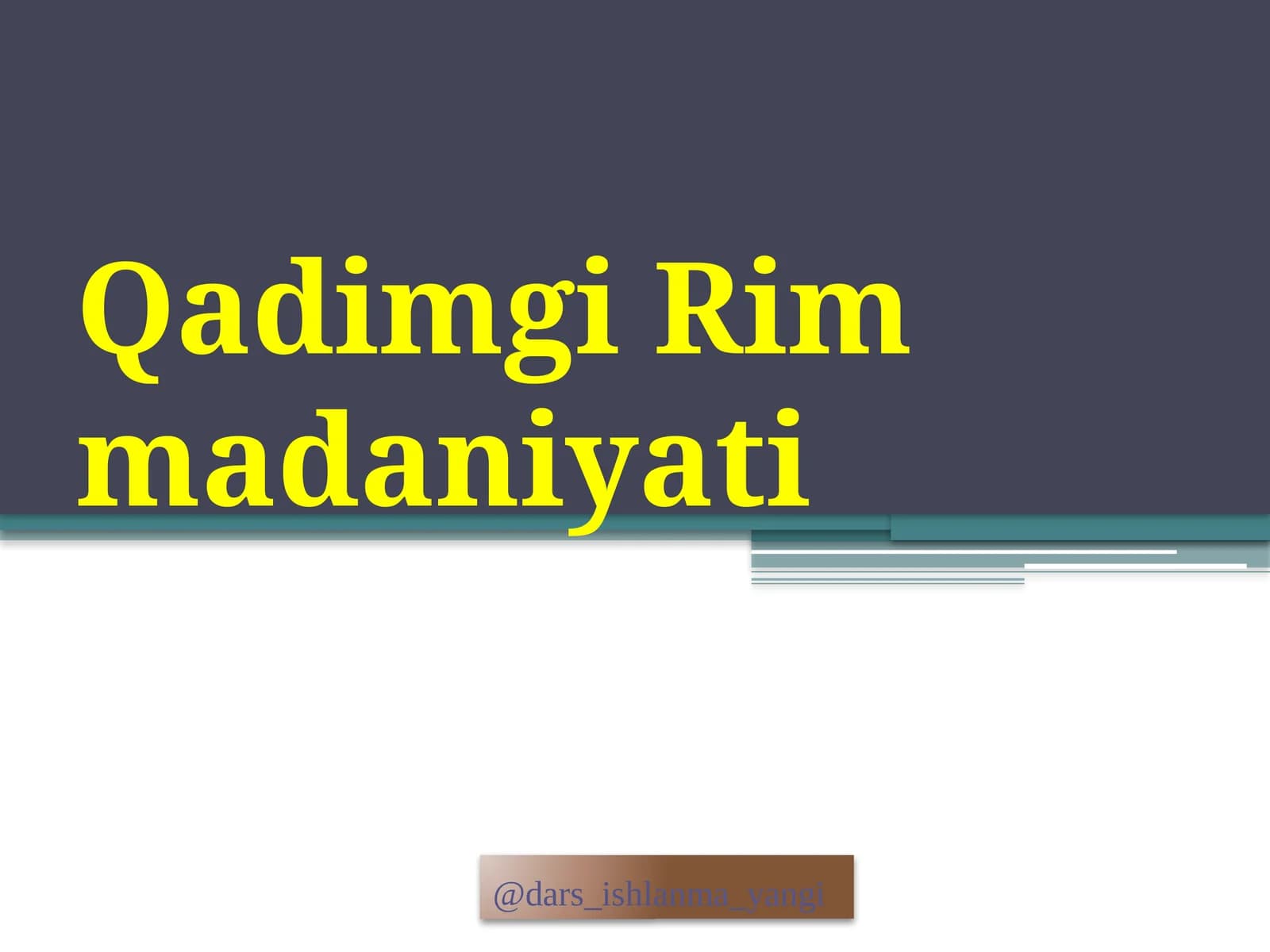QadimgiRimmadaniyati