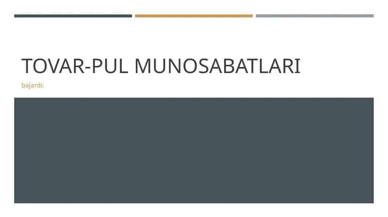 TOVAR-PUL MUNOSABATLARI
