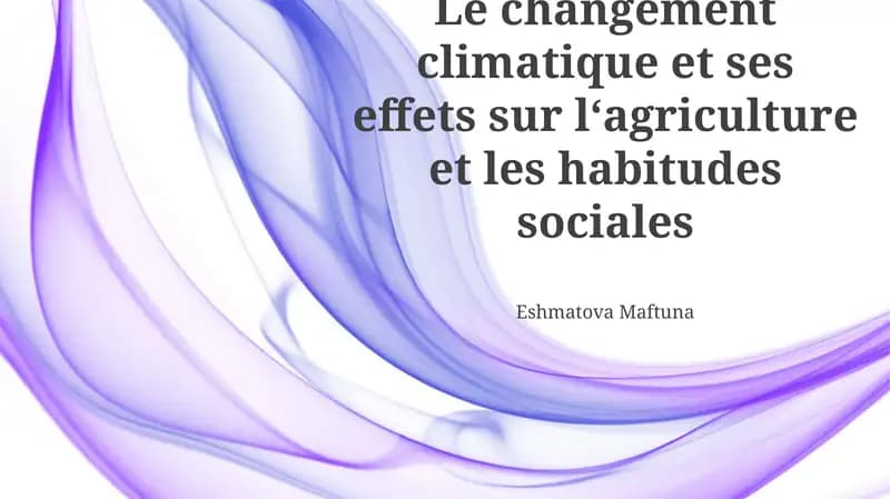 Changement climatique et ses effets sur l‘agriculture et les habitudes sociales