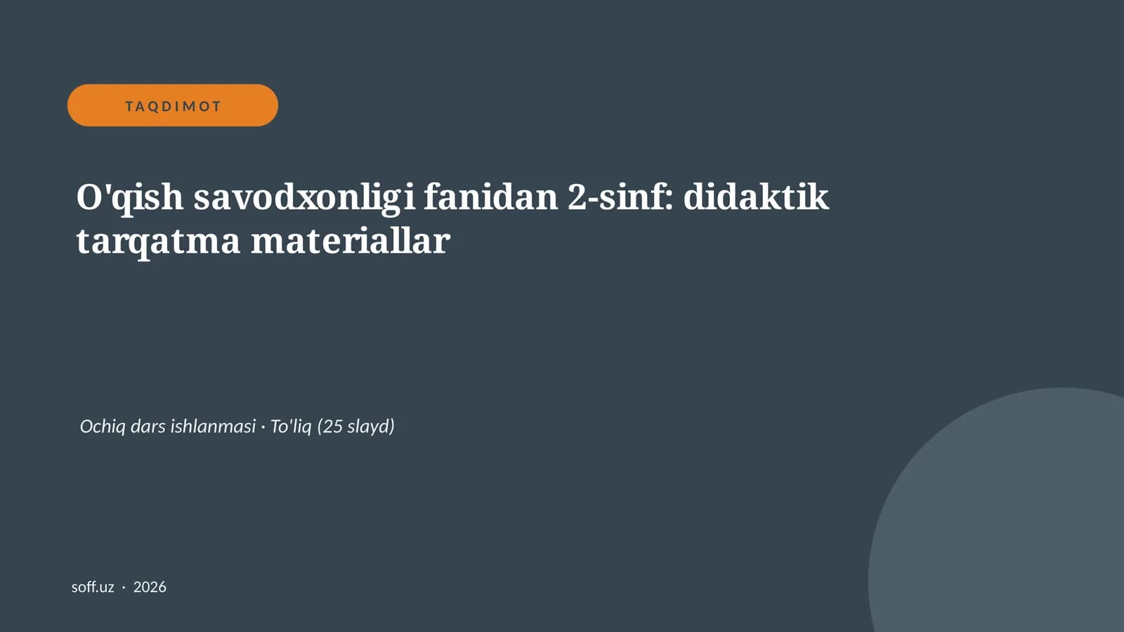 O'qish savodxonligi fanidan 2-sinf: didaktik tarqatma materiallar