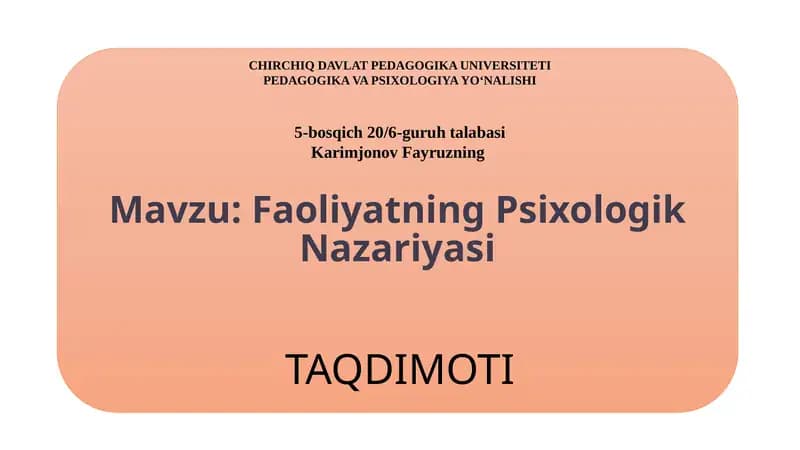 Faoliyatning Psixologik Nazariyasi