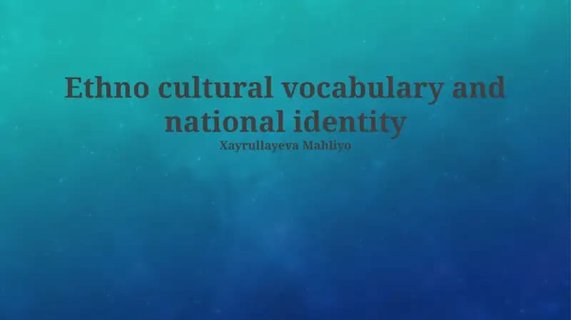 Ethno cultural vocabulary and national identity
