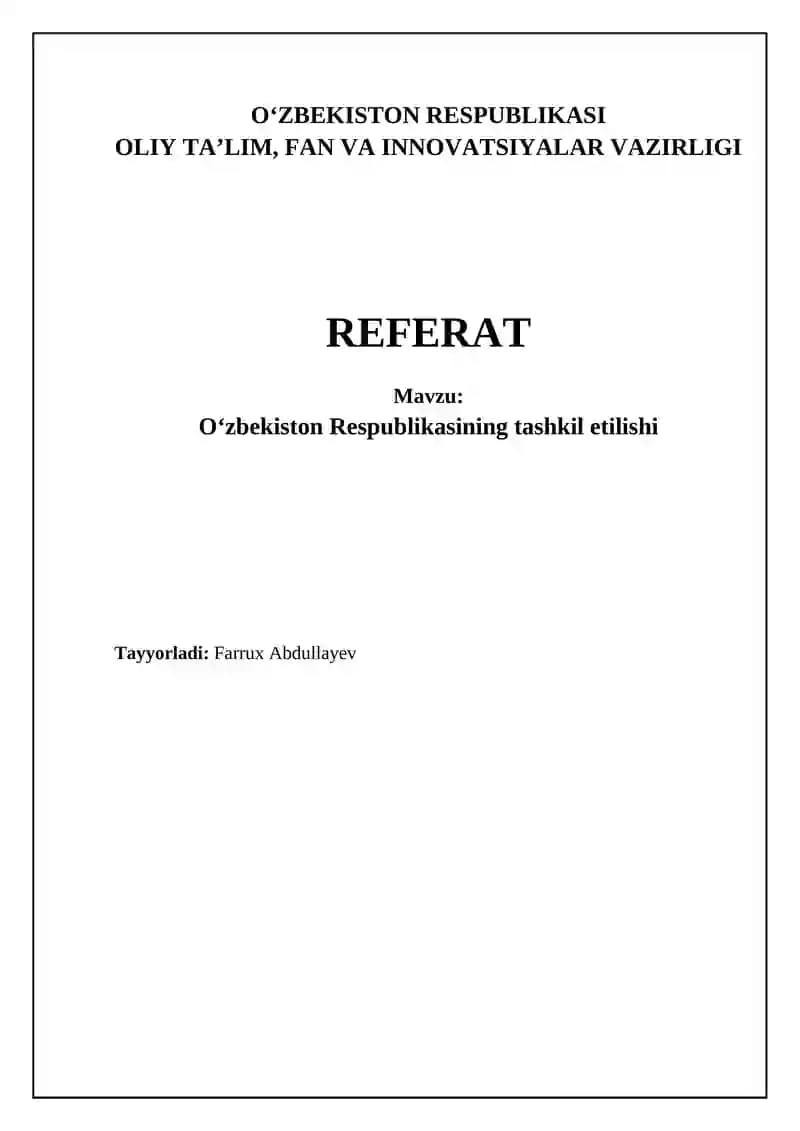 O‘zbekiston Respublikasining tashkil etilishi