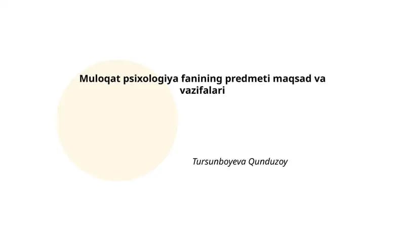 Muloqat psixologiyasining predmeti