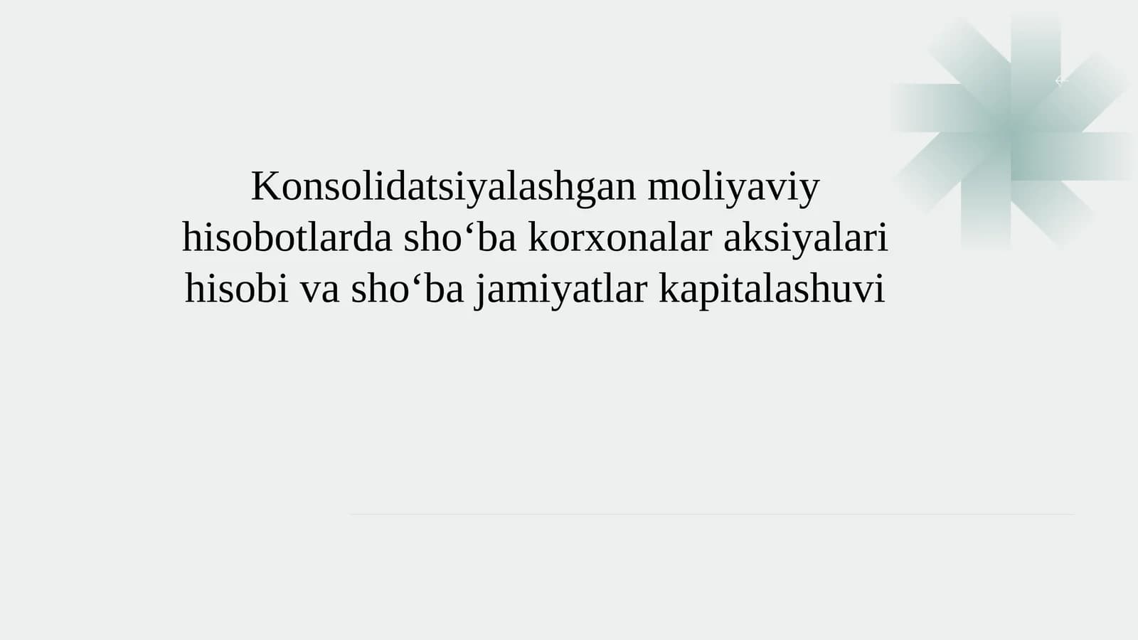 Konsolidatsiyalashgan moliyaviy hisobotlar