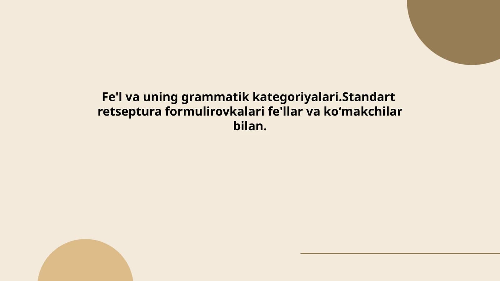 Fe'l va uning grammatik kategoriyalari