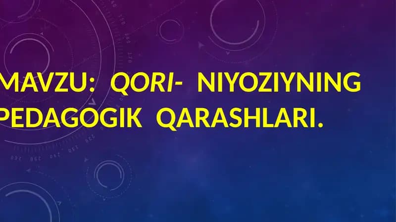 Qori-Niyoziyning Pedagogik Qarashlari