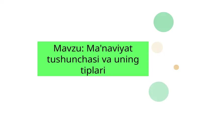 Ma'naviyat tushunchasi va uning tiplari