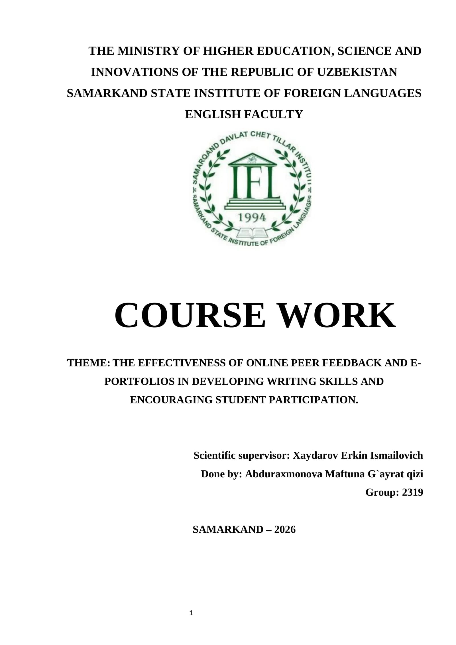 THEME: THE EFFECTIVENESS OF ONLINE PEER FEEDBACK AND E-PORTFOLIOS IN DEVELOPING WRITING SKILLS AND ENCOURAGING STUDENT PARTICIPATION