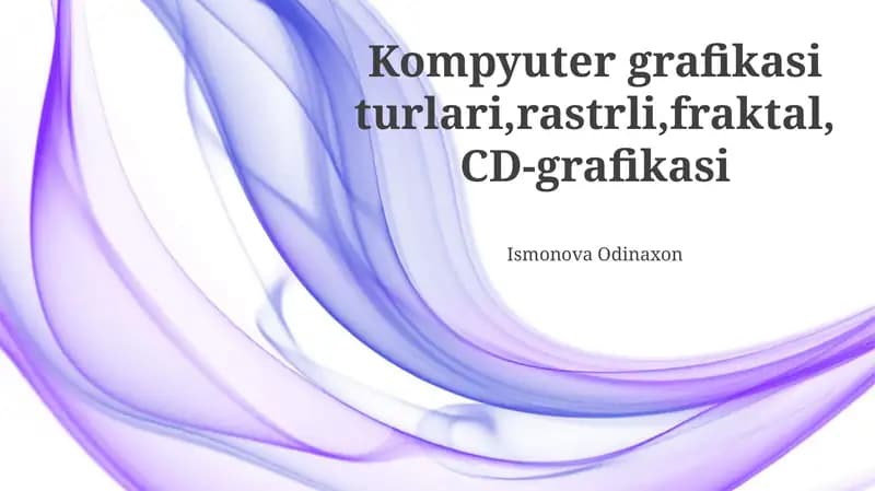 Kompyuter grafikasi turlari