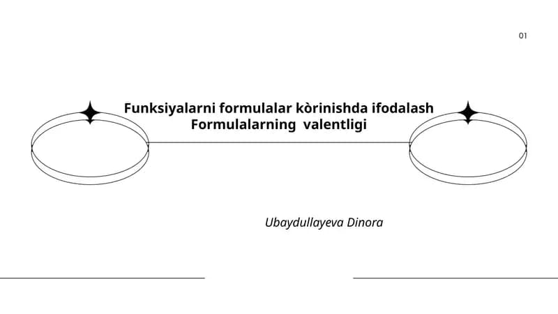 Funksiyalarni formulalar kòrinishda ifodalash Formulalarning valentligi