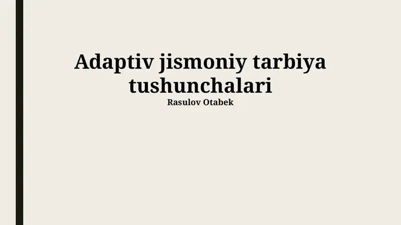 Adaptiv jismoniy tarbiya tushunchalari