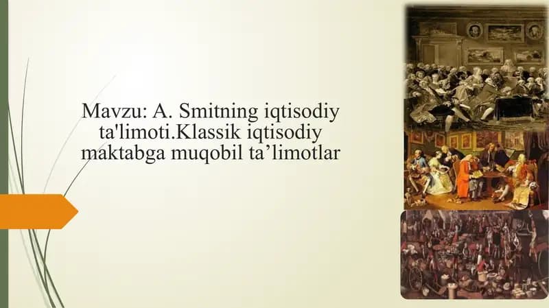 A.Smitning iqtisodiy ta'limoti