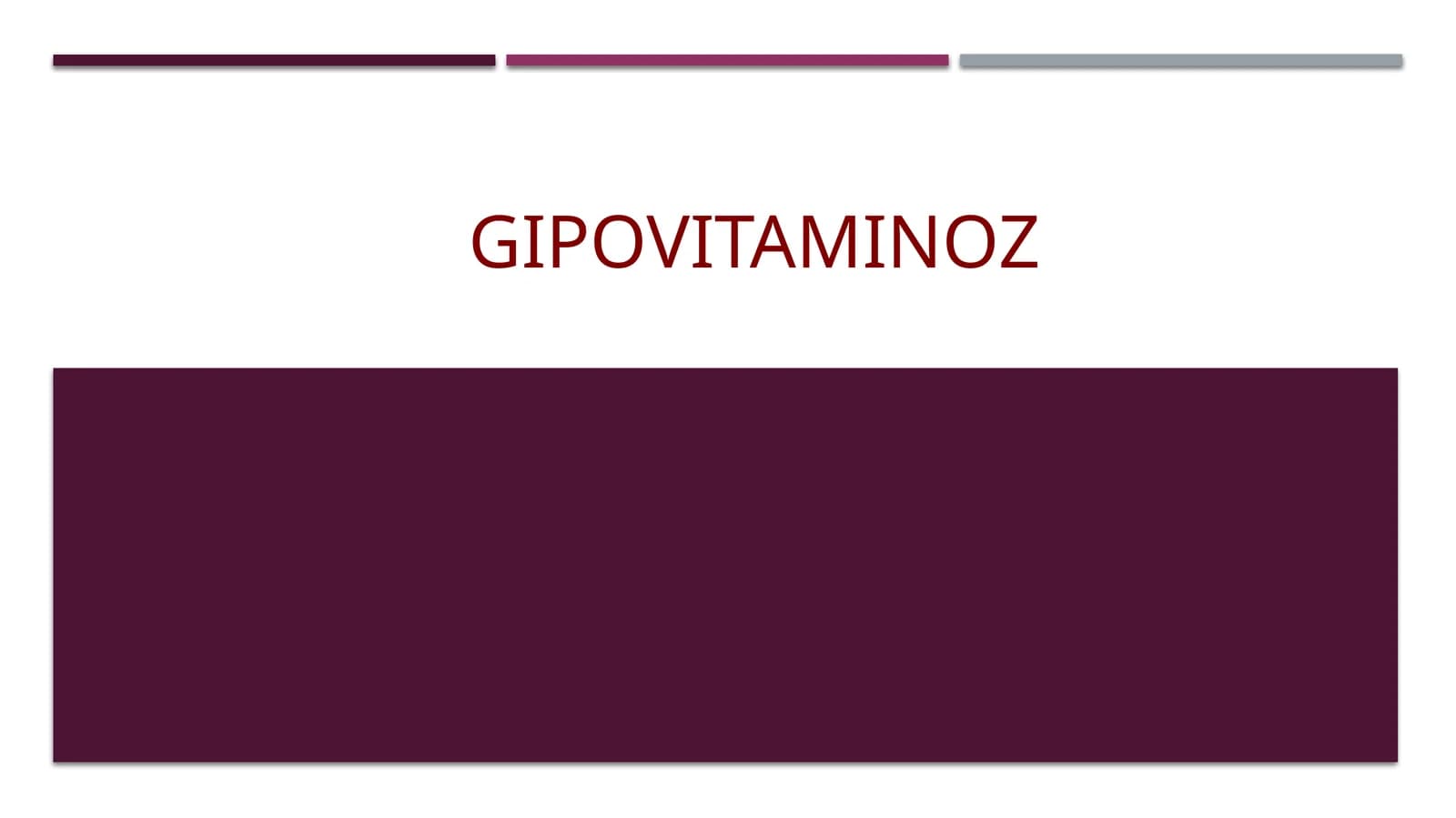 GIPOVITAMINOZLAR