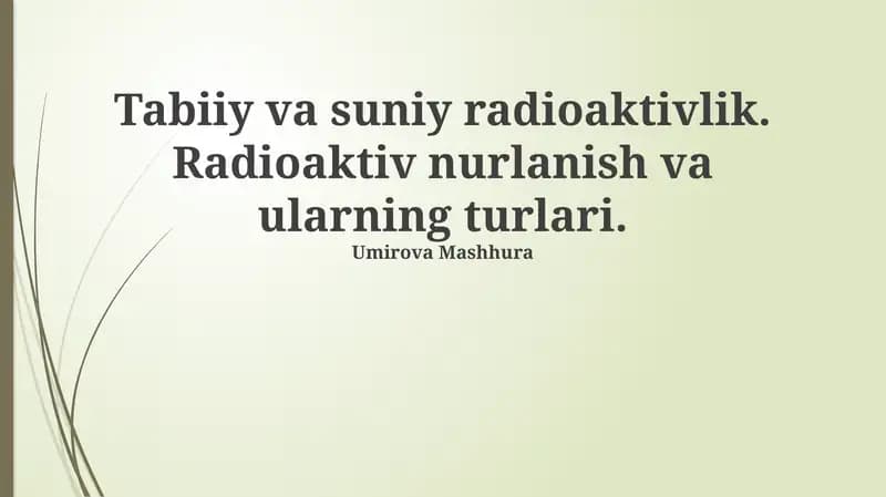 Tabiiy va suniy radioaktivlik