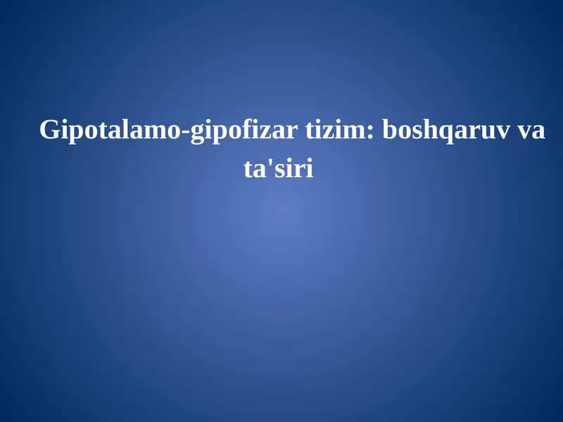 Gipotalamo-gipofizar tizim