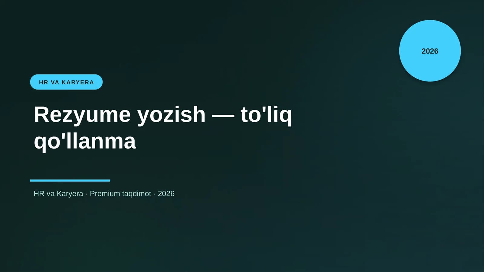 Rezyume yozish — to'liq qo'llanma
