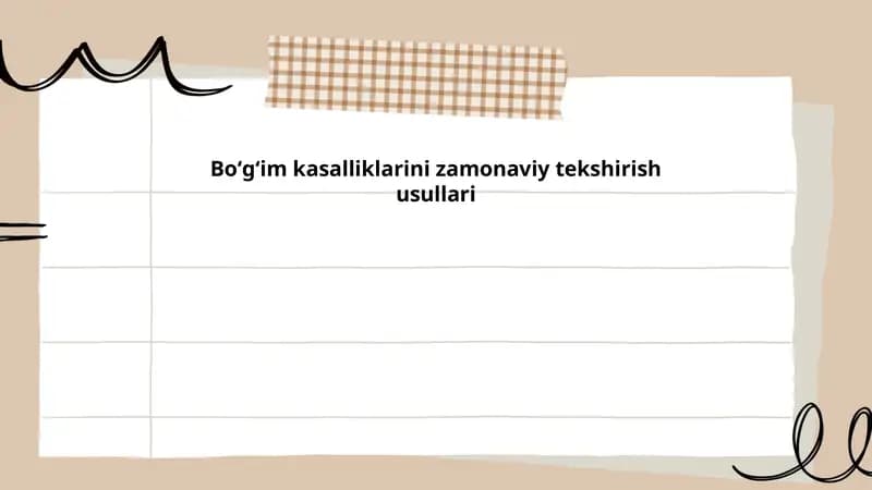 Boʻgʻim kasalliklarini zamonaviy tekshirish usullari
